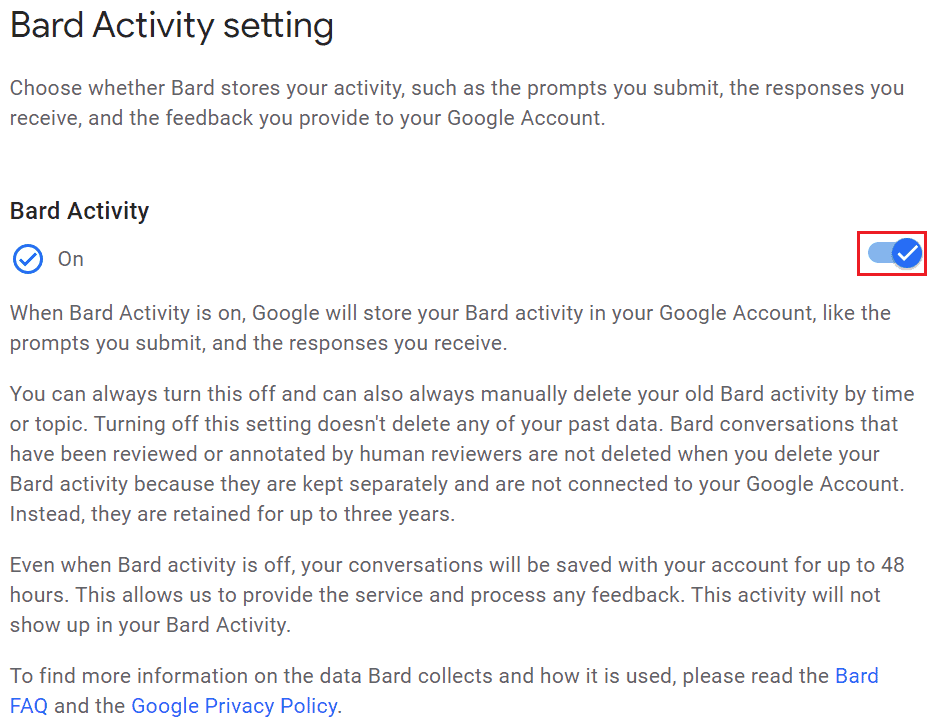 You can turn off Google Bard activity.