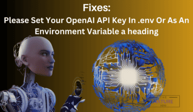 Please Set Your OpenAI API Key In .env Or As An Environment Variable