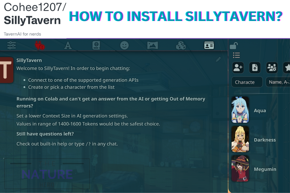 SillyTavern AI - How To Install And Use It? - The Nature Hero