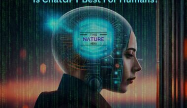Is ChatGPT Best For Humans