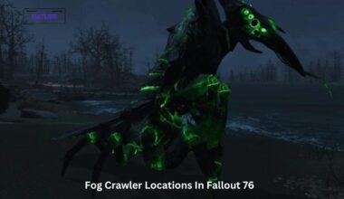 Fog Crawler Locations In Fallout 76