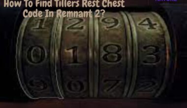 remnant 2 tillers rest chest code