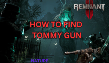 Remnant 2 Tommy Gun