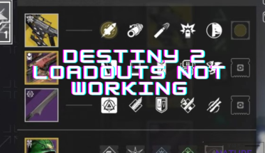 destiny 2 loadouts not working
