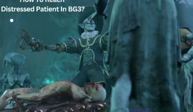 How To Reach Distressed Patient In BG3