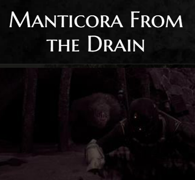 Manticorafromdrain