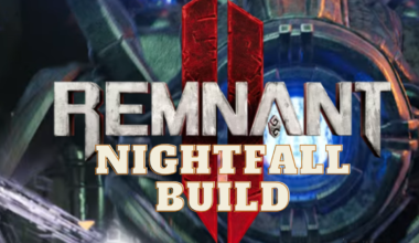 Nightfall Build Remnant 2
