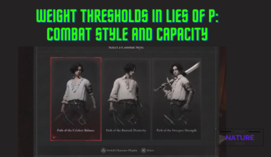 Weight Thresholds In Lies Of P: Combat Style And Capacity