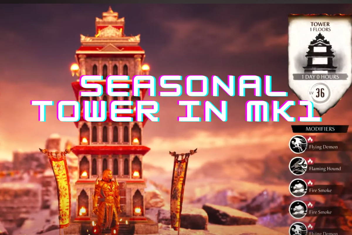 How To Complete The Seasonal Tower In MK1? - The Nature Hero