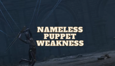 nameless puppet weakness