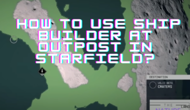 starfield outpost ship builder