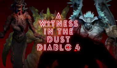 A Witness in the Dust diablo 4