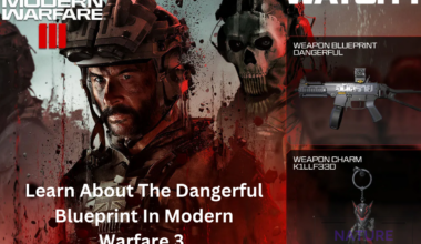 Learn About The Dangerful Blueprint In Modern Warfare 3