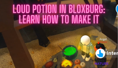 Loud Potion In bloxburg Learn: How To Make It