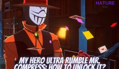 My Hero Ultra Rumble Mr. Compress How To Unlock It