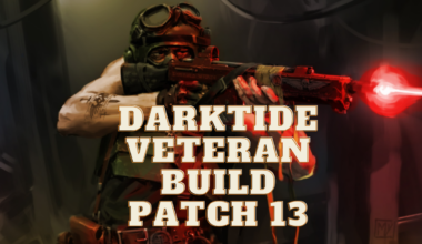 darktide veteran build patch 13