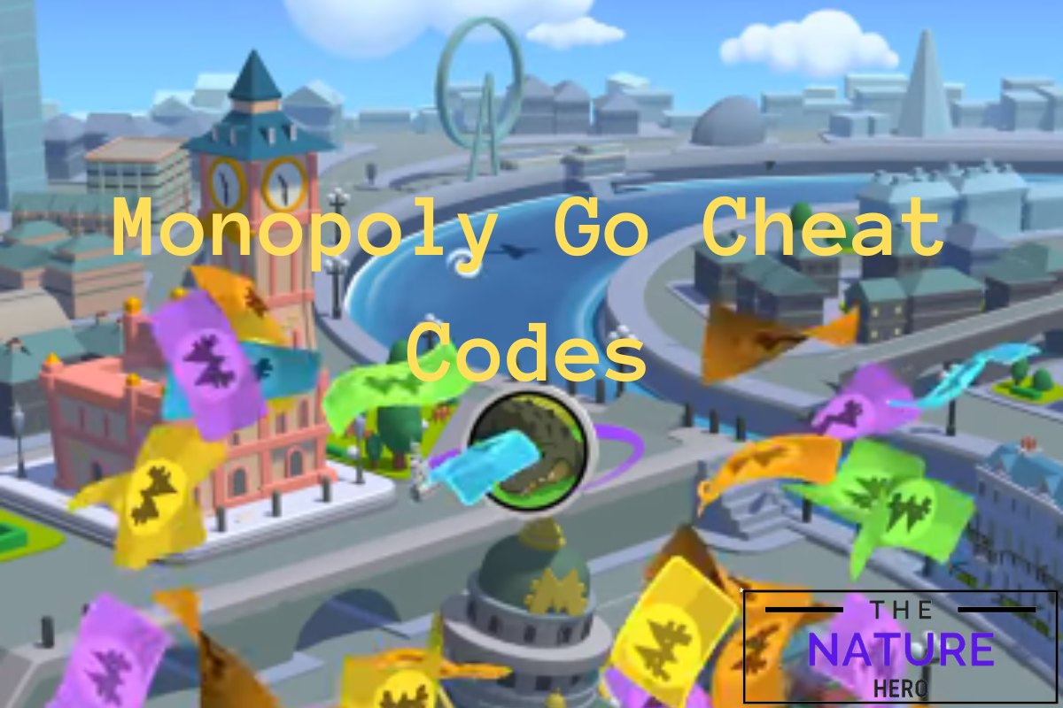 Monopoly Go Cheat Codes Use Them Or Avoid Them? The Nature Hero