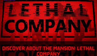 Discover About The Mansion Lethal Company