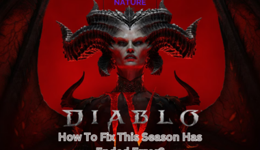 How To Fix This Season Has Ended Error In Diablo 4
