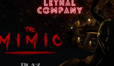 Mimic Lethal Company
