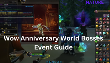 Wow Anniversary World Bosses Event Guide