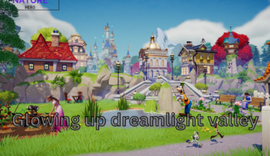 glowing up dreamlight valley