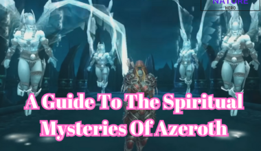 Spiritual Mysteries Of Azeroth