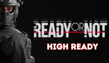 High Ready in ready or not