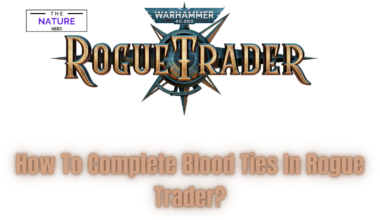 How To Complete Blood Ties In Rogue Trader