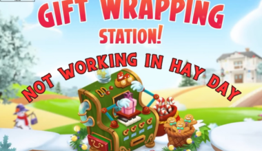 Gift wrapping station not working in Hay day