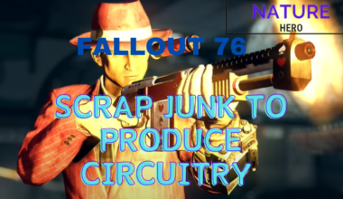 Scrap Junk To Produce Circuitry Challenge Fallout 76.