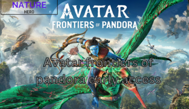 avatar frontiers of pandora early access