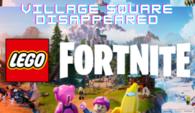 lego fortnite village square disappeared