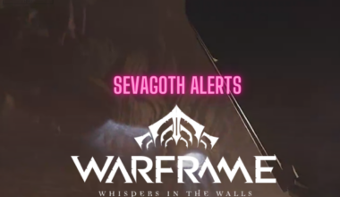 warframe sevagoth alerts