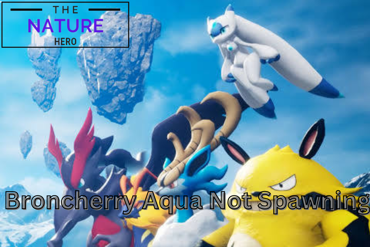 Why Broncherry Aqua Is Not Spawning In Palworld The Nature Hero   Broncherry Aqua Not Spawning 