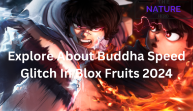 Explore About Buddha Speed Glitch In Blox Fruits 2024