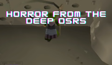 Horror From The deep Osrs