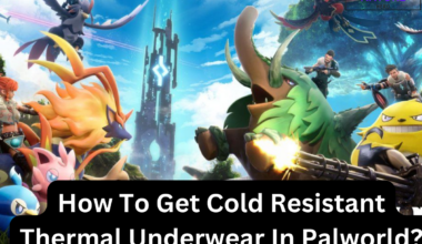 How To Get Cold Resistant Thermal Underwear In Palworld