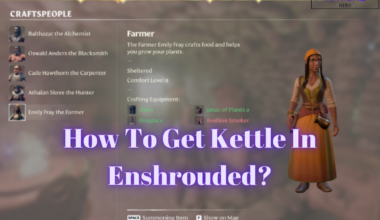 How To Get Kettle In Enshrouded