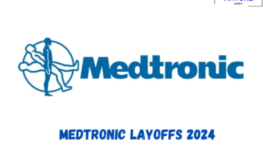 Unveiling Medtronic Layoffs Strategy In 2024