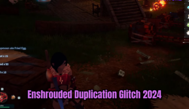 A Guide For The Duplication Glitch In Enshrouded