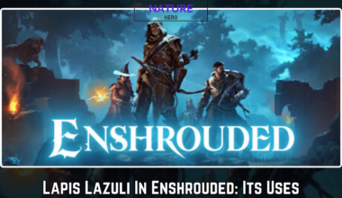 Lapis Lazuli In Enshrouded Its Uses