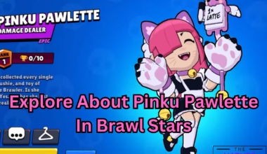 Pinku Pawlette in brawl stars