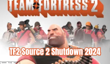 TF2 Source 2 Shutdown 2024