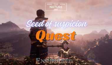 enshrouded seed of suspicion