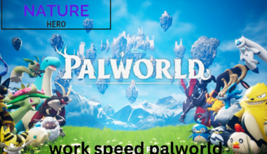 work speed palworld