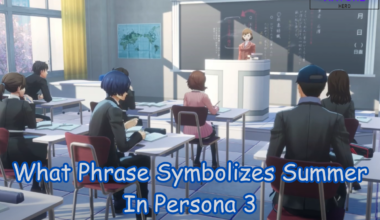 Guide To "What Phrase Symbolizes Summer" Quiz In Persona 3