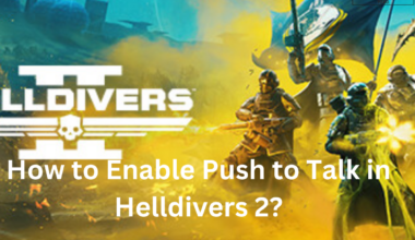 How to Enable Push to Talk in Helldivers 2