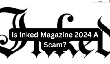 Is Inked Magazine 2024 A Scam