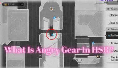 What Is Angry Gear In HSR